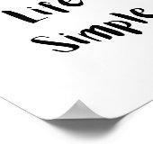 Keep Life Simple Motivational Quote ポスター (角)