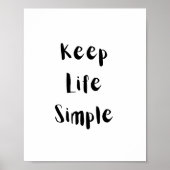 Keep Life Simple Motivational Quote ポスター (正面)
