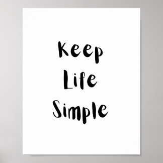 Keep Life Simple Motivational Quote ポスター