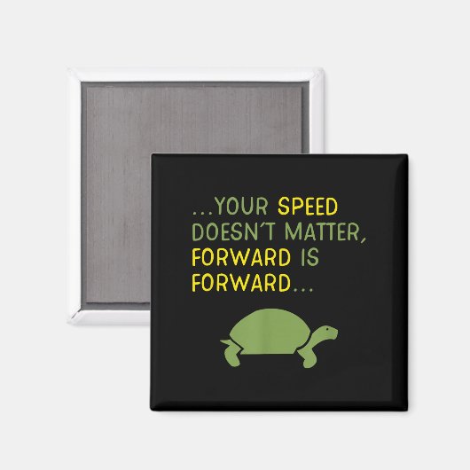 Keep Moving Forward Turtle - Sitive Motivational M マグネット (正面/裏面)