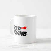 Keep Moving – Powerful Red Motivation Quote Design コーヒーマグカップ (正面左)