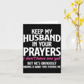 Keep My Husband In Your Prayers Funny Saying Quote カード (黄色い花)