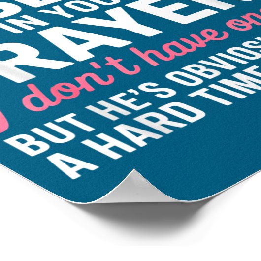 Keep My Husband In Your Prayers Funny Saying Quote ポスター (角)