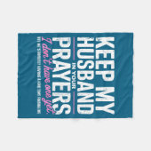 Keep My Husband In Your Prayers I Don’t Have One Y フリースブランケット (正面(横))