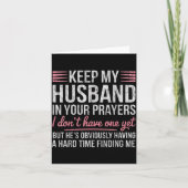 Keep My Husband In Your Prayers I Don't Have One Y カード (正面)