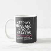 Keep My Husband In Your Prayers I Don't Have One Y コーヒーマグカップ (左)