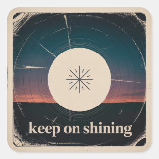Keep On Shining スクエアシール