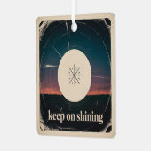Keep On Shining メタルオーナメント (正面左)