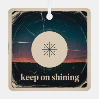 Keep On Shining メタルオーナメント