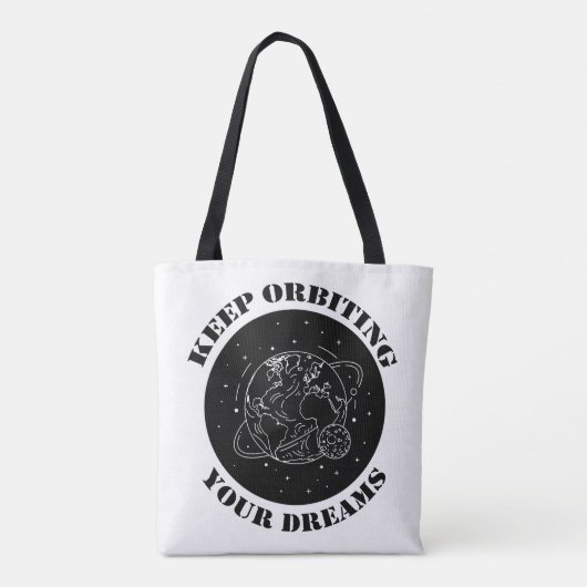 Keep Orbiting Your Dreams Space Motivation Earth  トートバッグ (裏面)