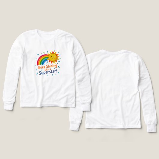 Keep Shining Like a Super Star T-Shirt (デザイン 正面&背面)