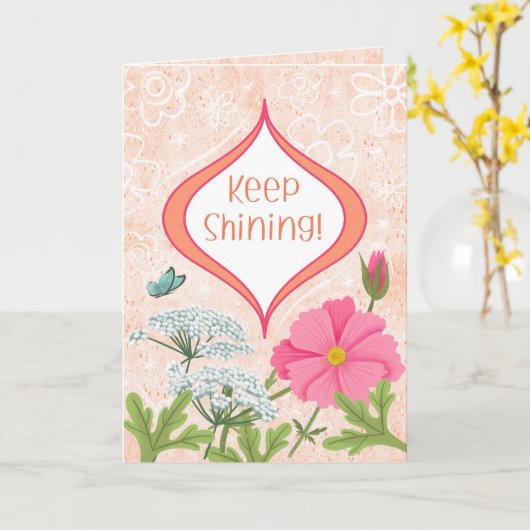 Keep Shining! Peach Floral Garden Encouragement カード (黄色い花)