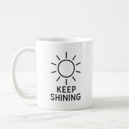 Keep Shining Sun Design T コーヒーマグカップ