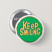 Keep Smiling Typography Positive Encouragement  缶バッジ (正面&裏面)