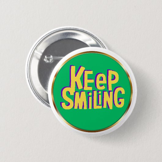 Keep Smiling Typography Positive Encouragement  缶バッジ (正面&裏面)