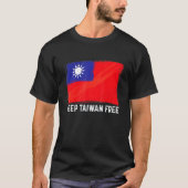 Keep Taiwan Free  I Keep You Safe West Taiwan Chin Tシャツ (正面)
