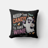 Keep the Candy, I’ll Take the Wine Funny Halloween クッション (正面)