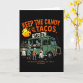Keep The Candy Ill Take The Tacos - Halloween Taco カード (黄色い花)