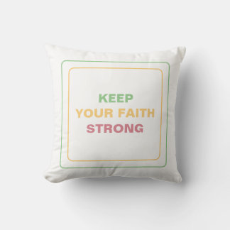 Keep The Faith Strong: Calming, Peace & Positivity クッション