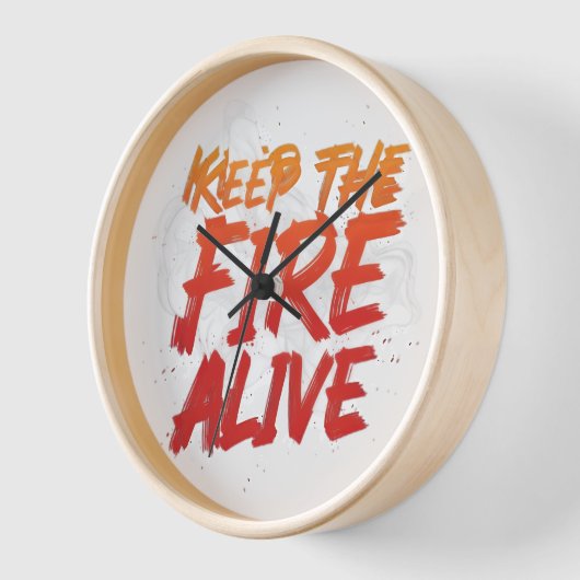 Keep the Fire Alive Wall Clock, 10" Round Natural  壁時計 (傾斜)