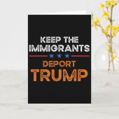 Keep The Immigrants Deport Trump Anti Racism Pro I カード (黄色い花)