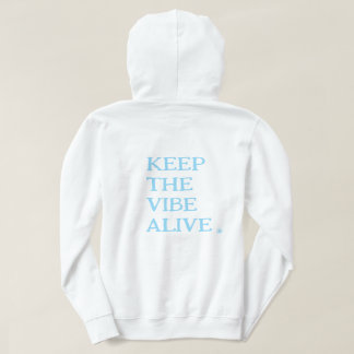KEEP THE VIBE ALIVE. | White Pullover Hoodie パーカ
