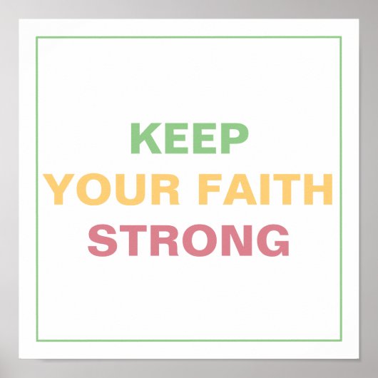 KEEP YOUR FAITH STRONG Spiritual Transformation ポスター (正面)