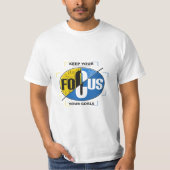 Keep Your Focus on Your Goals Motivational Graphic Tシャツ (正面)