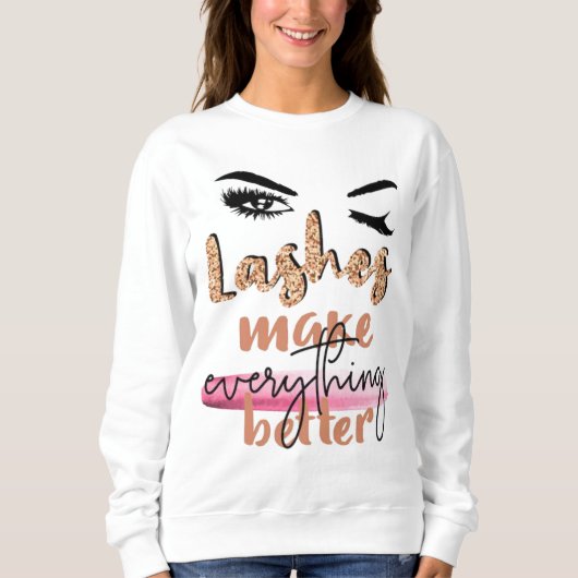 Keep Your Lashes Long Standards High Shirt スウェットシャツ (正面)