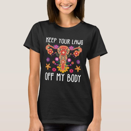 Keep Your Laws Uterus Support Hysterectomy Recover Tシャツ (正面)