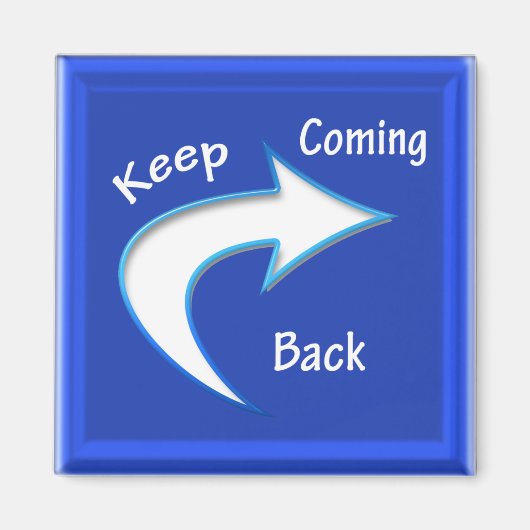 KeepComingBack マグネット (正面)