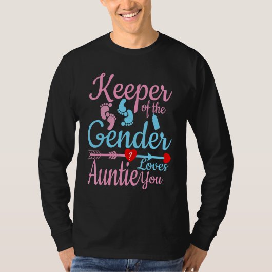 Keeper of the Gender Auntie  Gender Reveal Party I Tシャツ (正面)