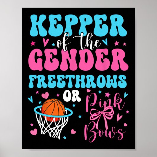 Keeper Of The Gender Free Throws Or Pink Bows Reve ポスター (正面)