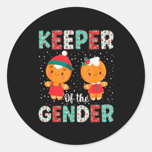 Keeper Of The Gender Funny Christmas Shirt Gingerb ラウンドシール (正面)