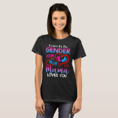 Keeper Of The Gender Pink Or Blue Mama Loves You R Tシャツ (正面フル)
