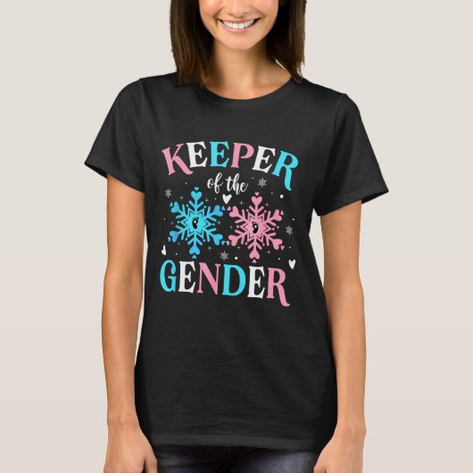 Keeper Of The Gender Reveal Baby Snowflake Nk Or B Tシャツ (正面)