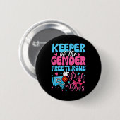 Keeper Of The Gender Reveal Free Throws Or Pink Bo 缶バッジ (正面&裏面)
