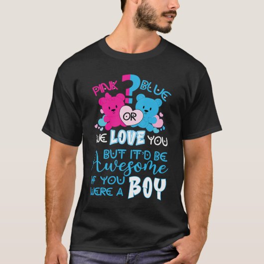 Keeper Of The Gender Reveal Pink Or Blue We Loves  Tシャツ (正面)