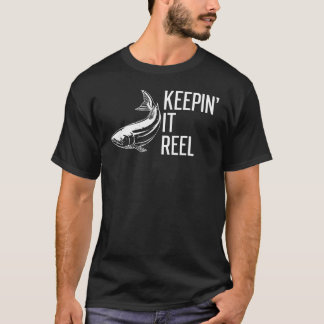 Keepin Itリール魚釣りことわざ淡水魚1 Tシャツ