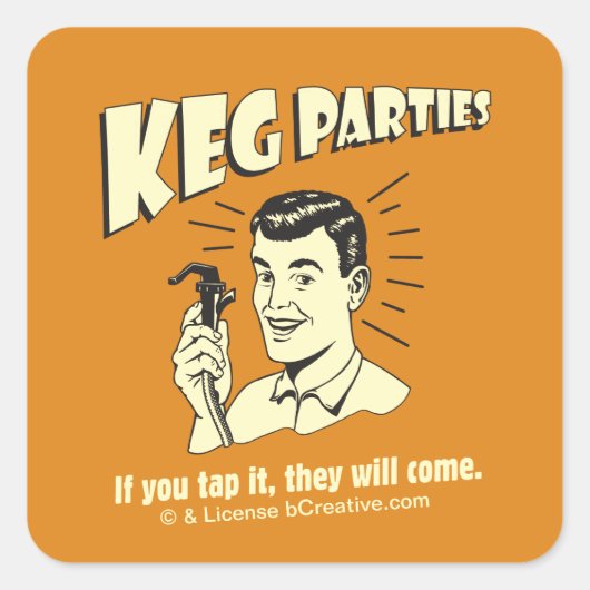 Keg Parties:もしタップ彼らが来する スクエアシール (正面)