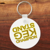 Keg stand champion beer おもしろい drinker キーホルダー (正面)