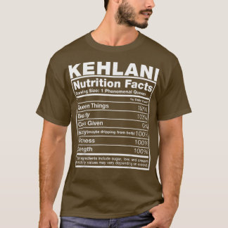 Kehlani Nutrition FactsKehlani Name Birthday  Tシャツ