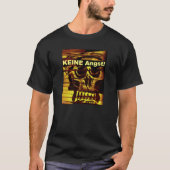 KEINE Angst! - Tシャツ (正面)