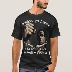 Keith's Baby Annandale VAはどうなったのか Tシャツ