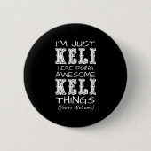 Keliの事をやってる素晴らしだけ 缶バッジ (正面)