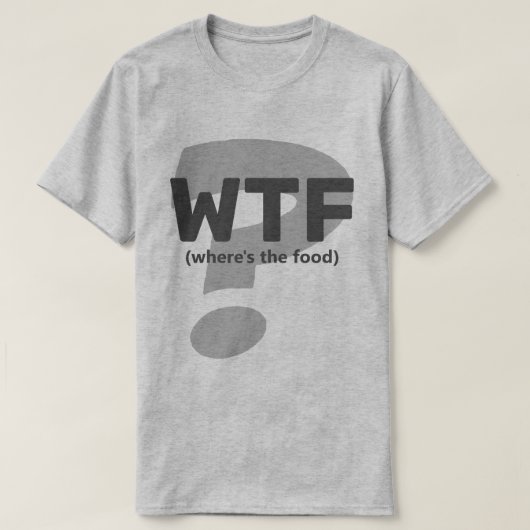 Ken WTF Where is the Food Tシャツ (デザイン正面)