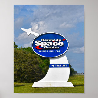 Kennedy Space Center Visitor Complex Sign ポスター