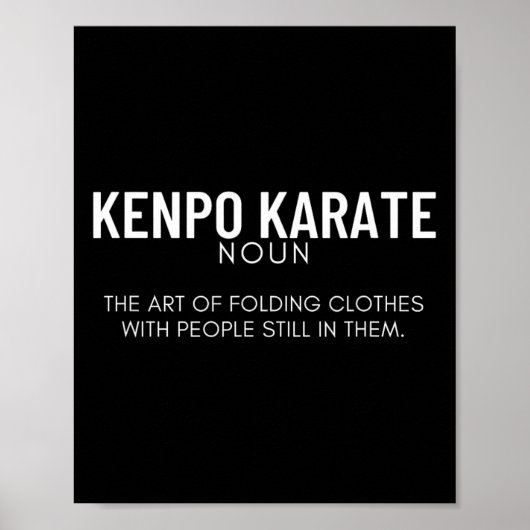 Kenpo Karate Definition Funny American Kenpo  ポスター (正面)