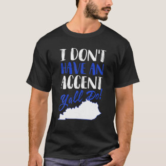 KentuckyのシャツGifを全て見てアクセントは無い Tシャツ