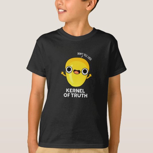 Kernel of Truth おもしろい Corn Pun Dark BG Tシャツ (正面)